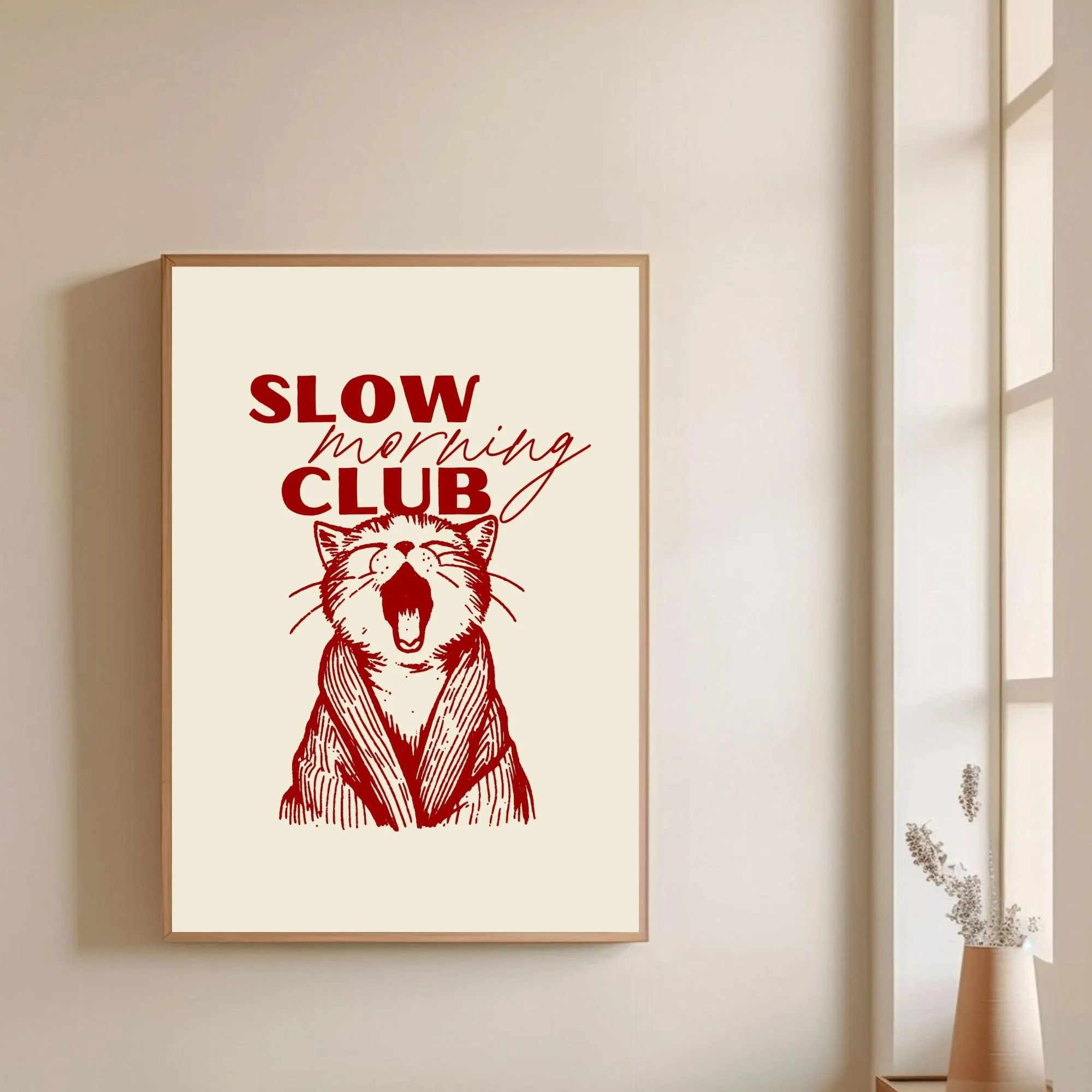 Slow Morning Club - Wall Print