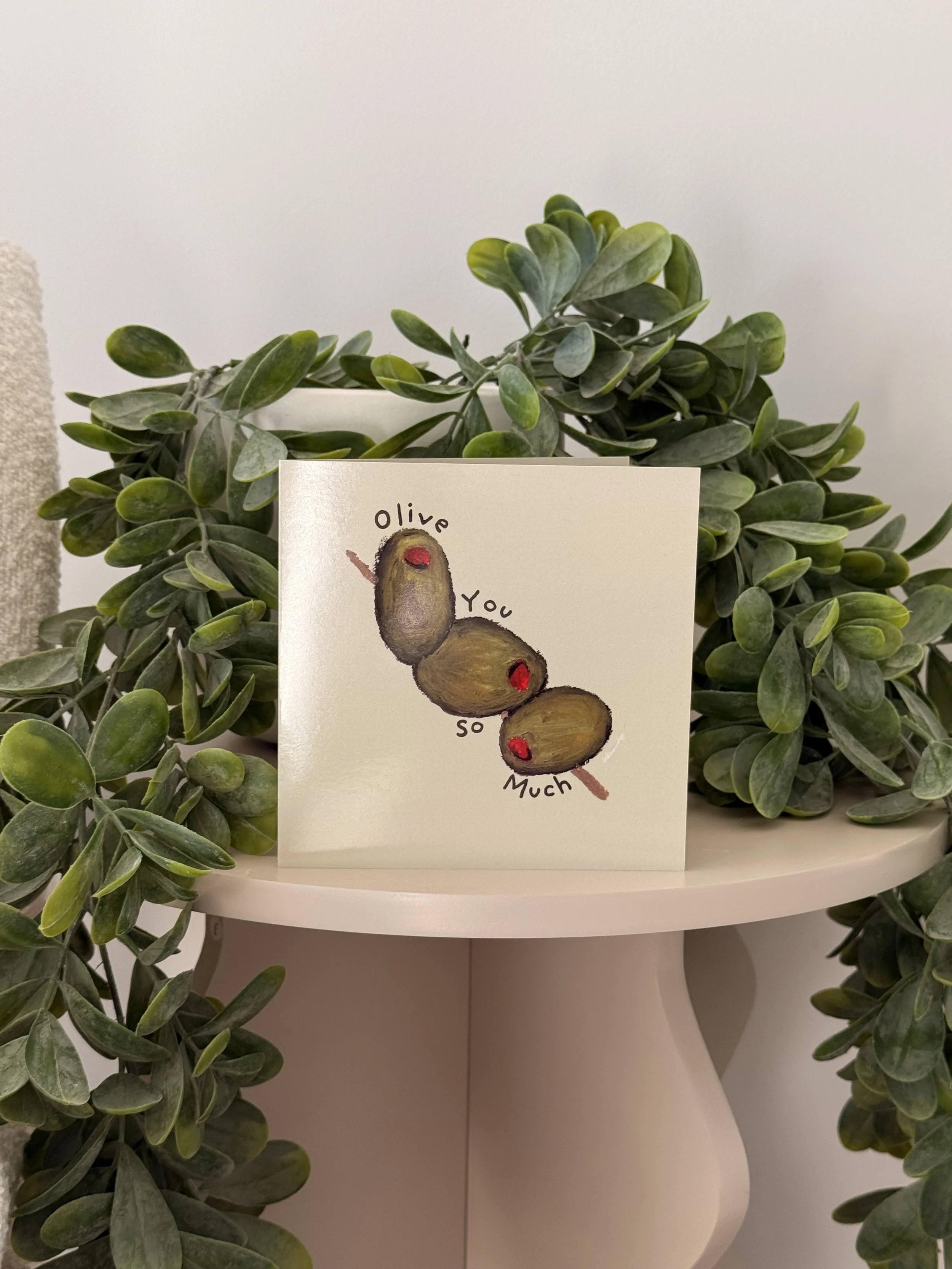 Olive You So Much - Greeting Card