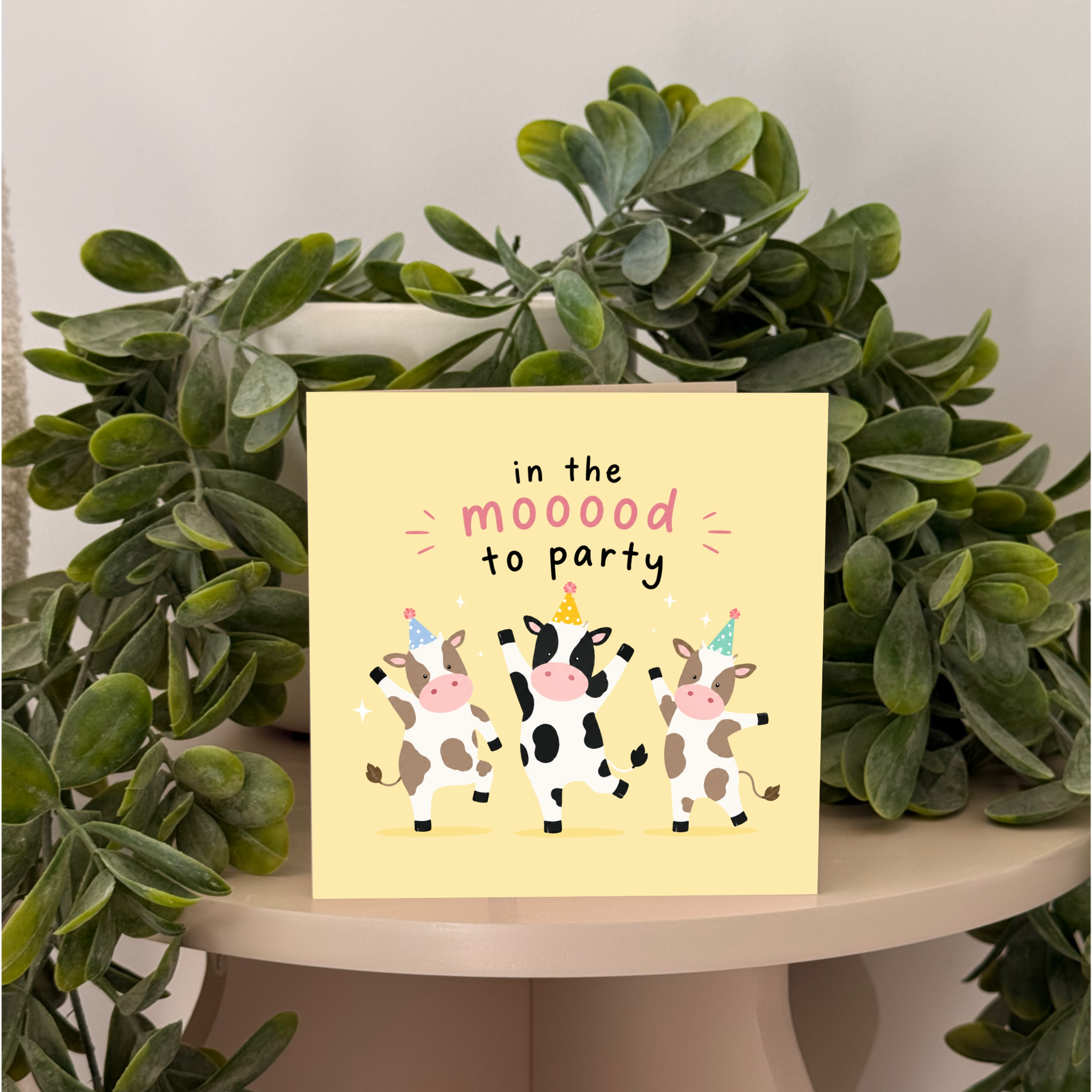 In the Mooood to Party - Greeting Card