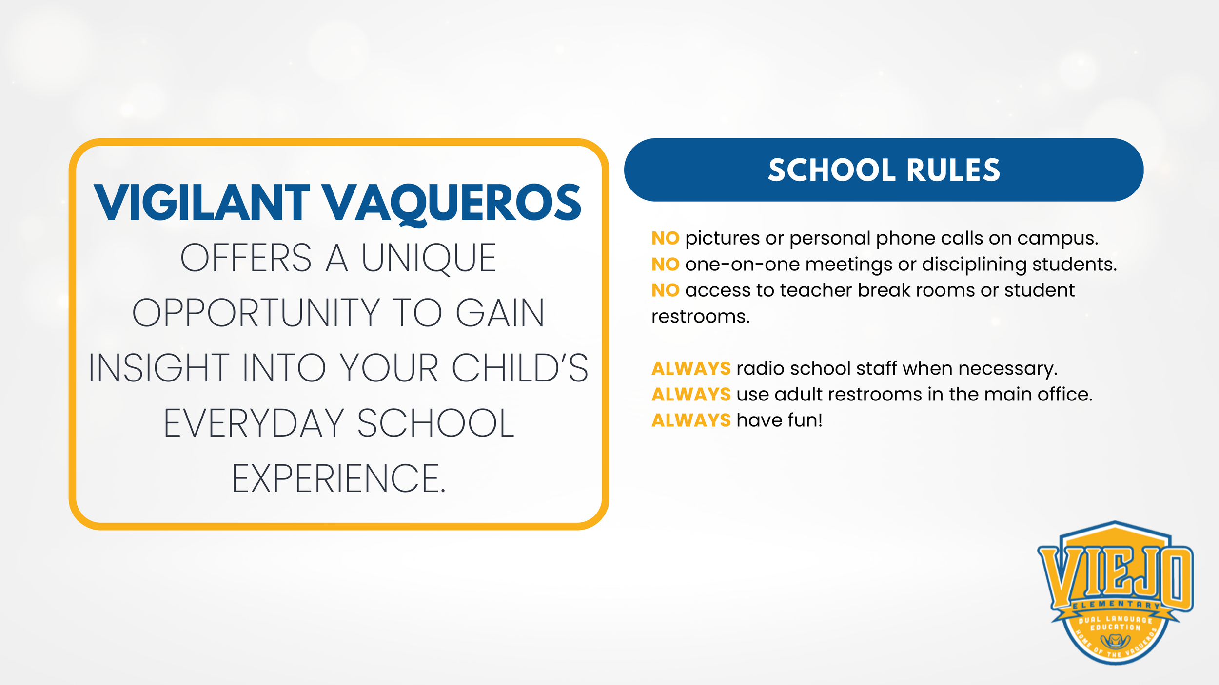 Vigilant Vaqueros school rules poster with tips for student conduct, emphasizing safety, privacy, and fun, featuring the school logo in the bottom right corner.