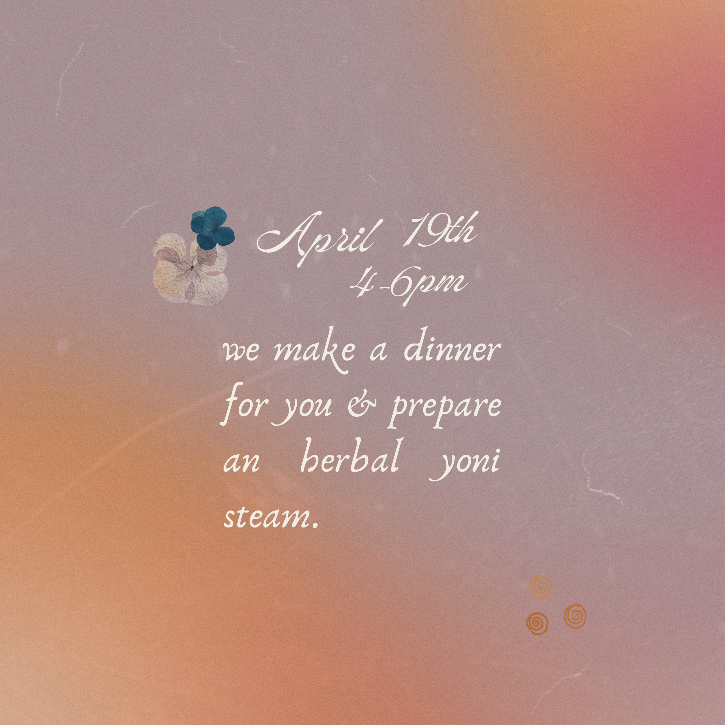 April 19th Yoni Steam