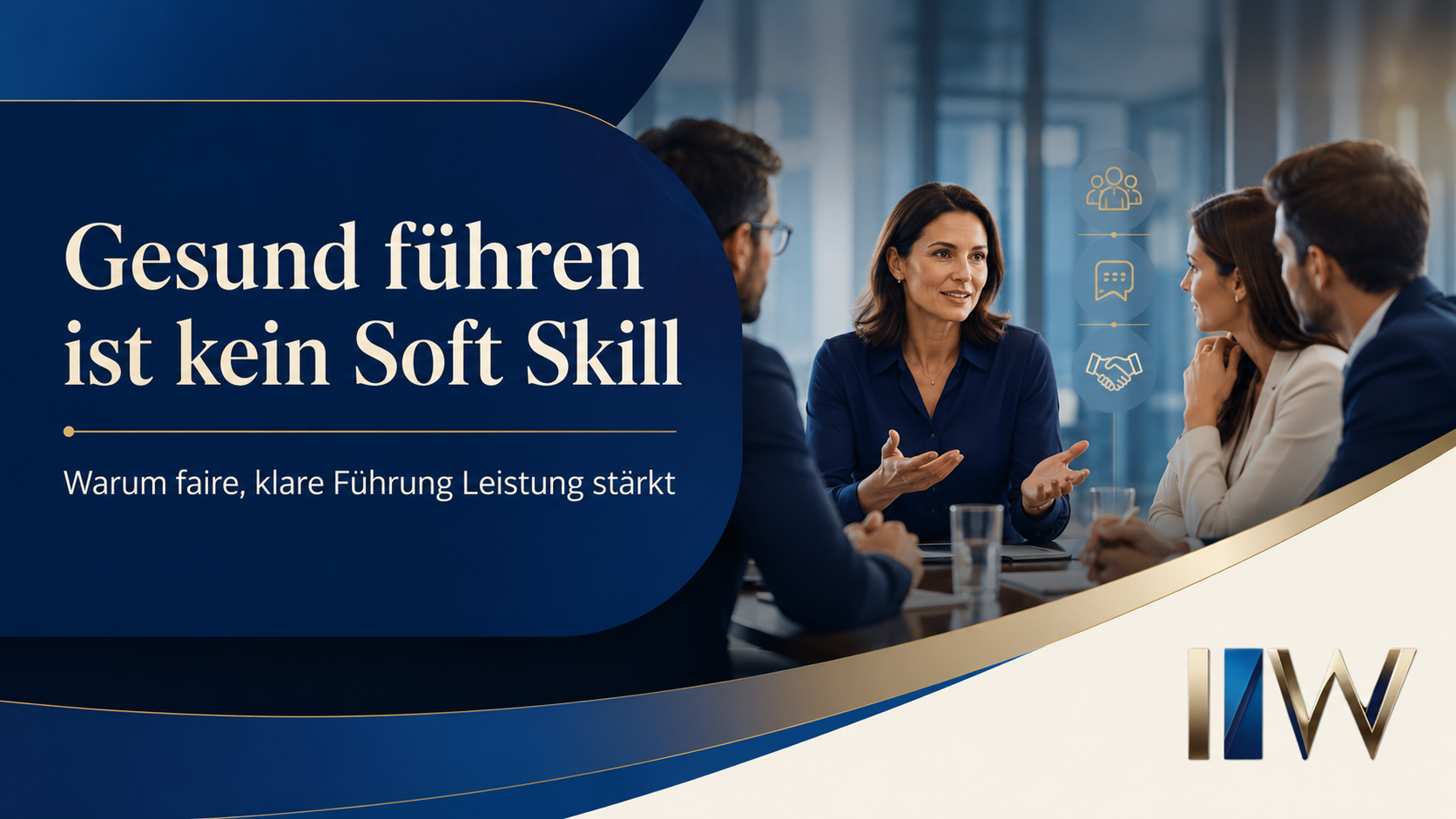 Gesund führen: Warum Führung mehr ist als ein Soft Skill