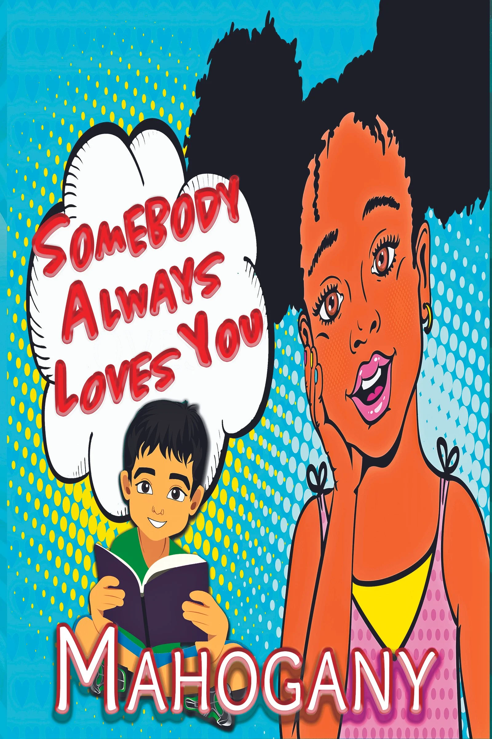 Somebody Aways Loves You (PaperBack)