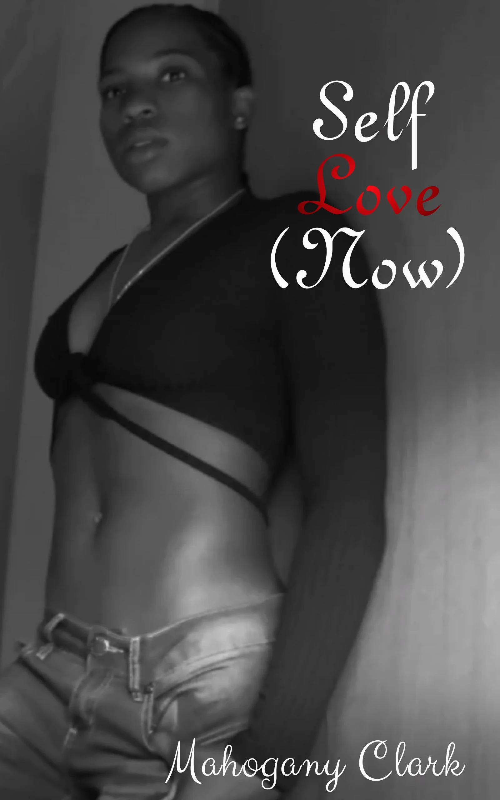 Self Love (Now) (PaperBack)