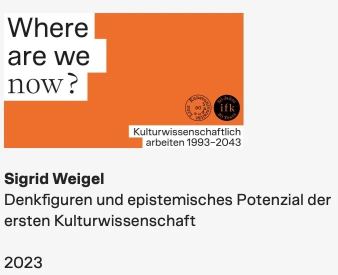 Kultur denken (IfK-Podcast: Gespräch mit Sigrid Weigel