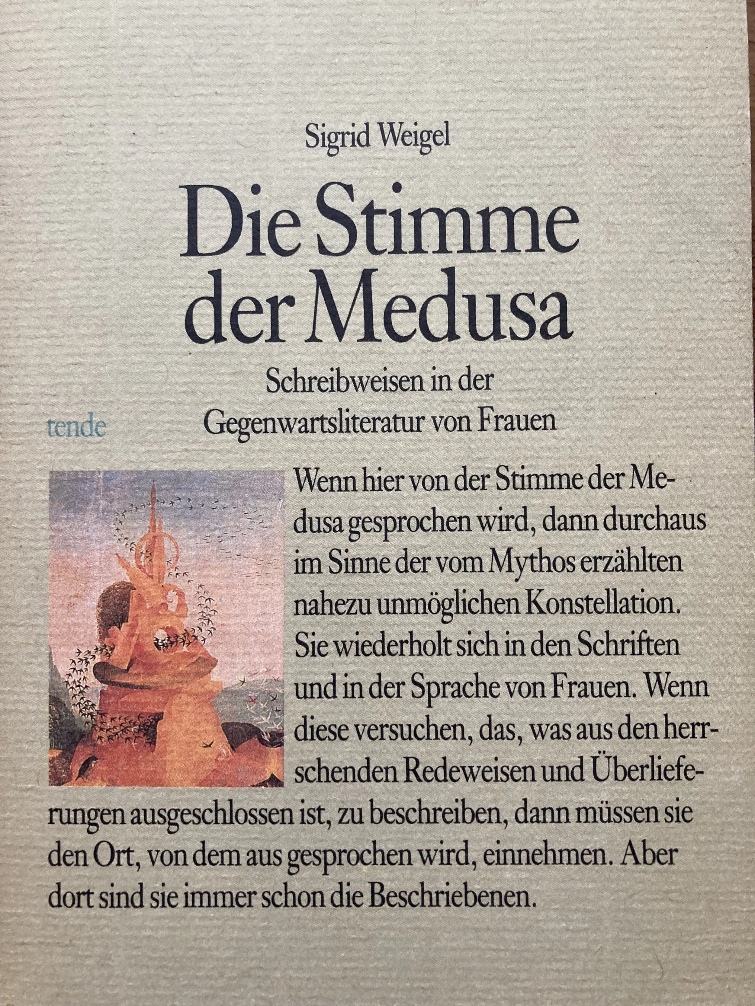 Die Stimme der Medusa. Schreibweisen in der Gegenwartsliteratur von Frauen.