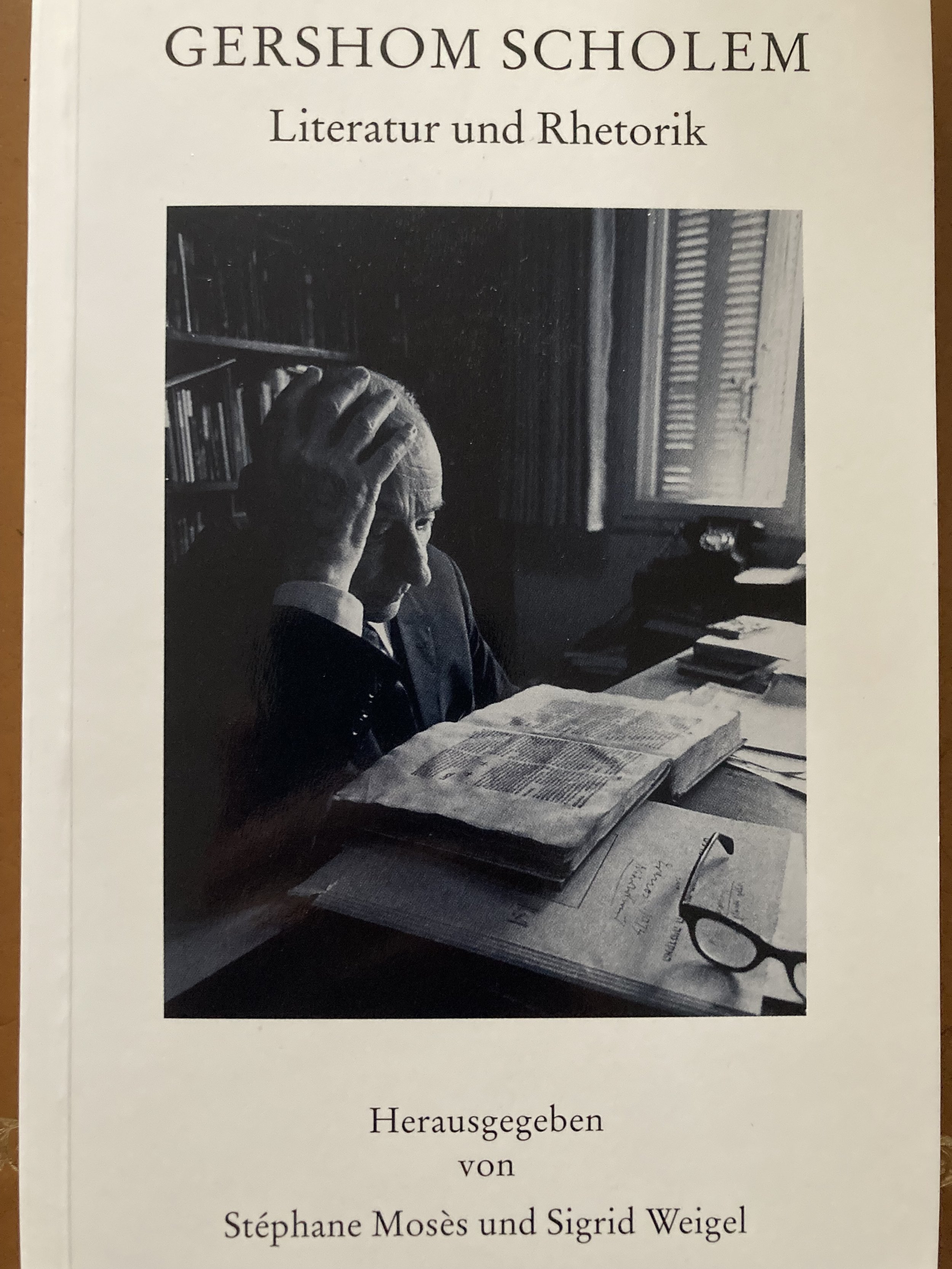 Gershom Scholem. Literatur und Rhetorik
