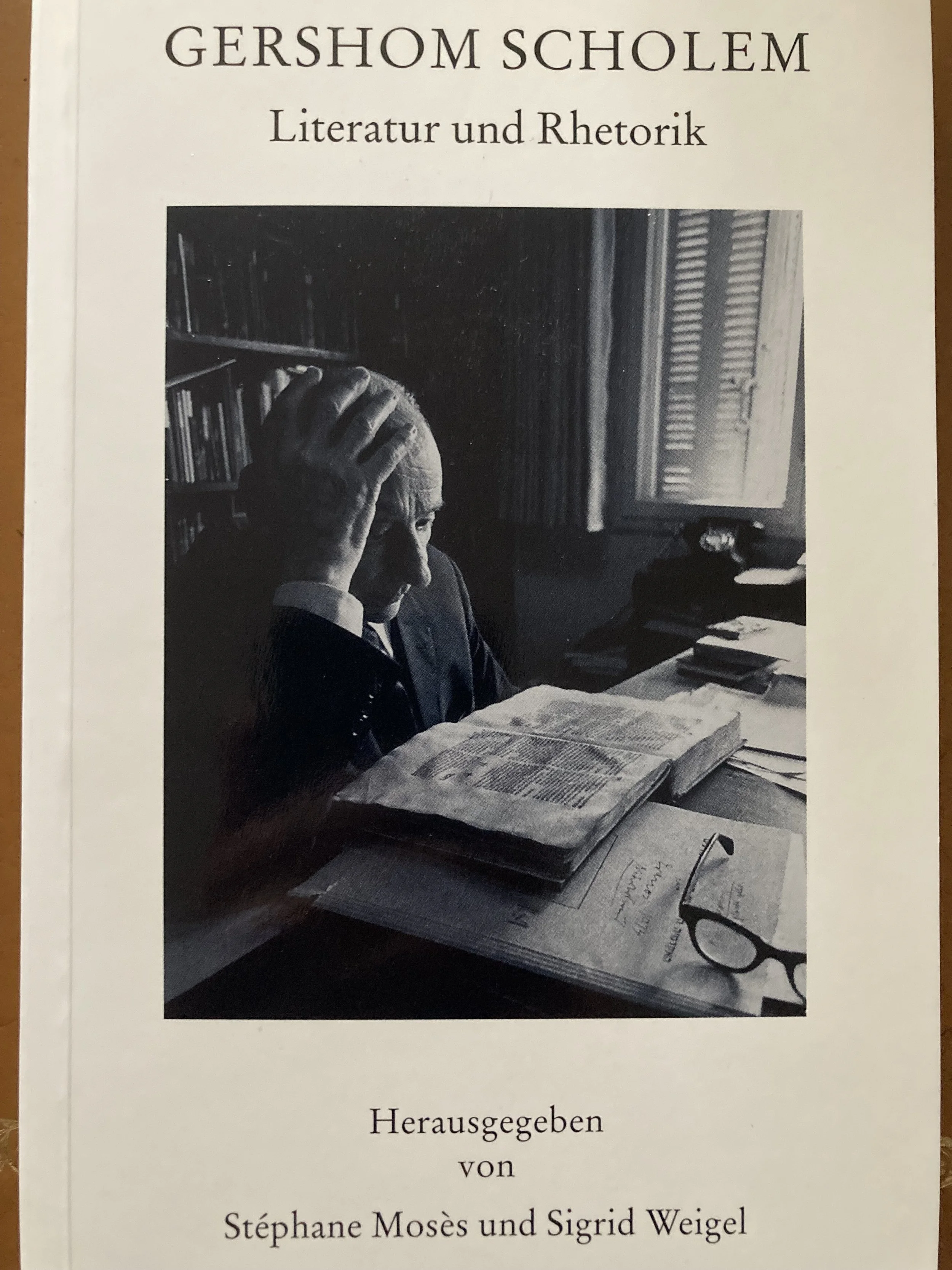 Gershom Scholem. Literatur und Rhetorik