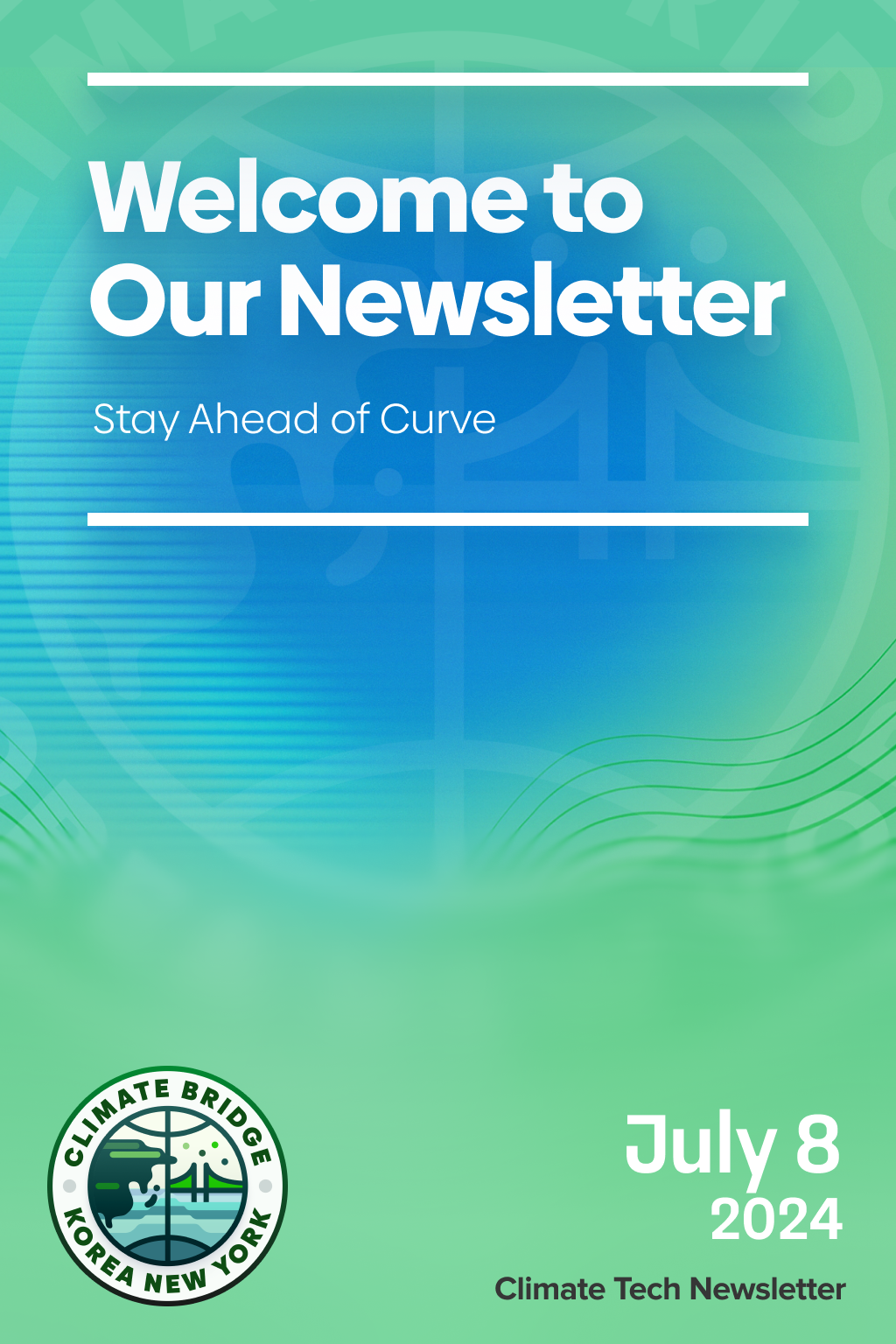 Climate Bridge KNY Weekly News Highlights (July 8, 2024)