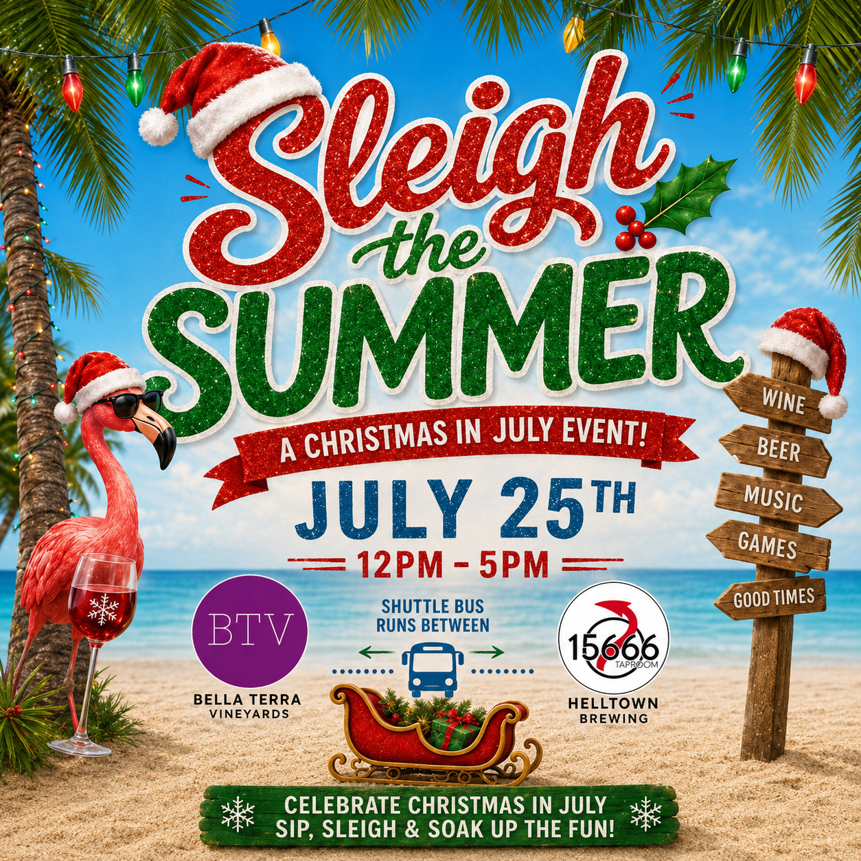 Sleigh The Summer Event