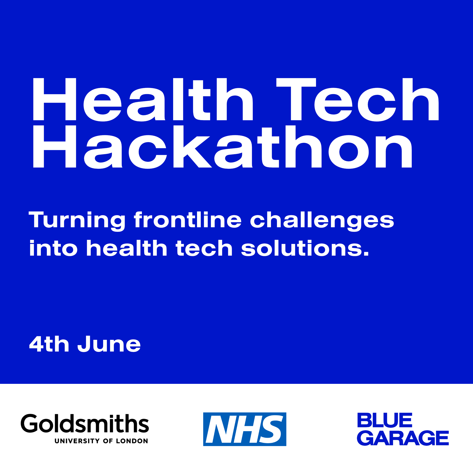 Health Tech Hackathon - Goldsmiths & Blue Garage