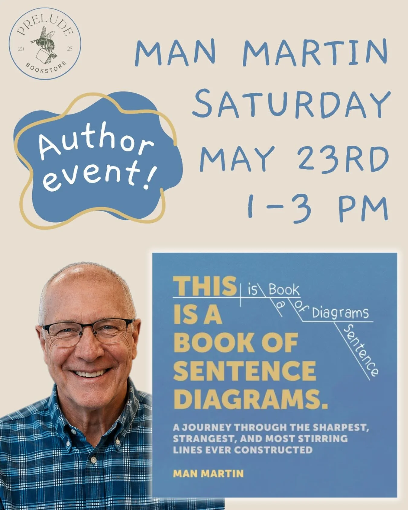 We&rsquo;ve got an author event coming up!! 📖 Join us May 23rd for an afternoon with Man Martin and his newest book, &ldquo;This is a Book of Sentences Diagrams.&rdquo; Whether sentence diagrams were your favorite part of English class or you&rsquo;