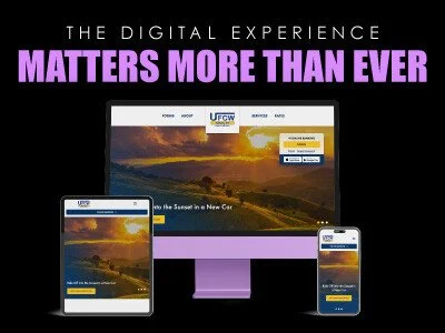 The Digital Experience Matters More Than Ever