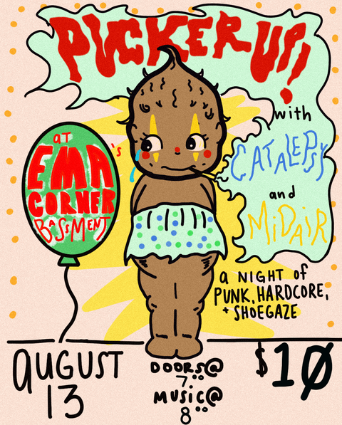 8/13: Pucker-up!, Catalepsy, Midair. Music 8pm - 10$