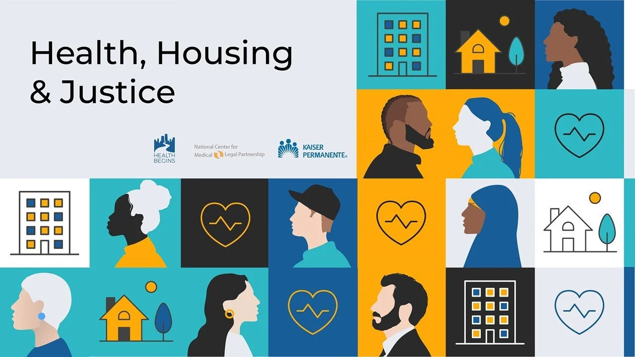 Health, Housing, and Justice: What Kaiser Permanente Learned from Investing in Legal Aid | Webinar (Recording)