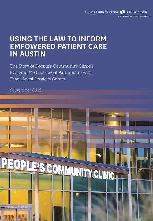 Medical-Legal Partnership Origin Story: People’s Community Clinic in Austin