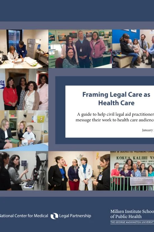 Framing Legal Care as Health Care Messaging Guide