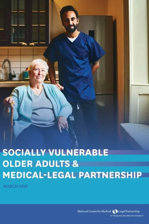 Socially Vulnerable Older Adults and Medical-Legal Partnership