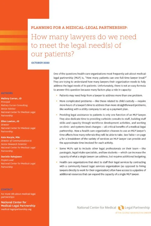 How Many Lawyers Do We Need To Meet The Legal Need(s) Of Our Patients?: An MLP Planning Tool