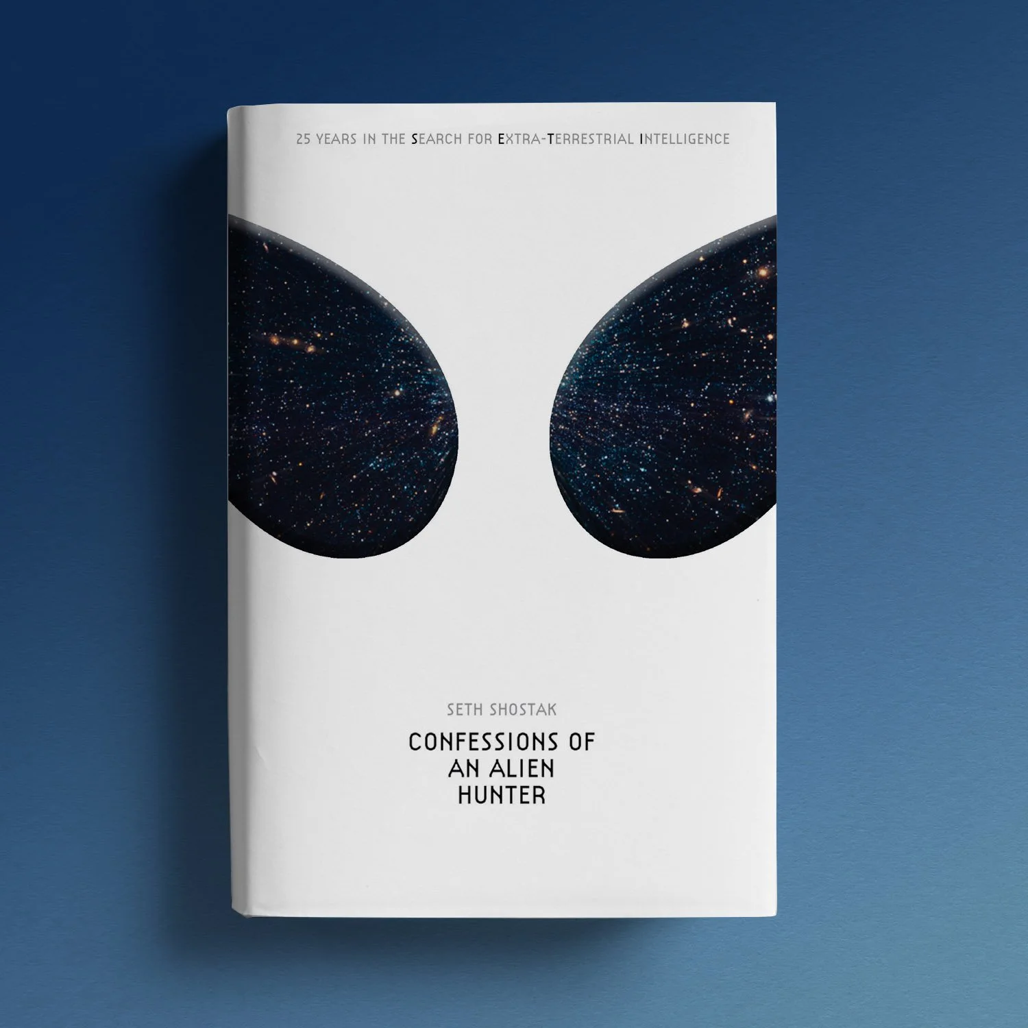 Confessions of an Alien Hunter