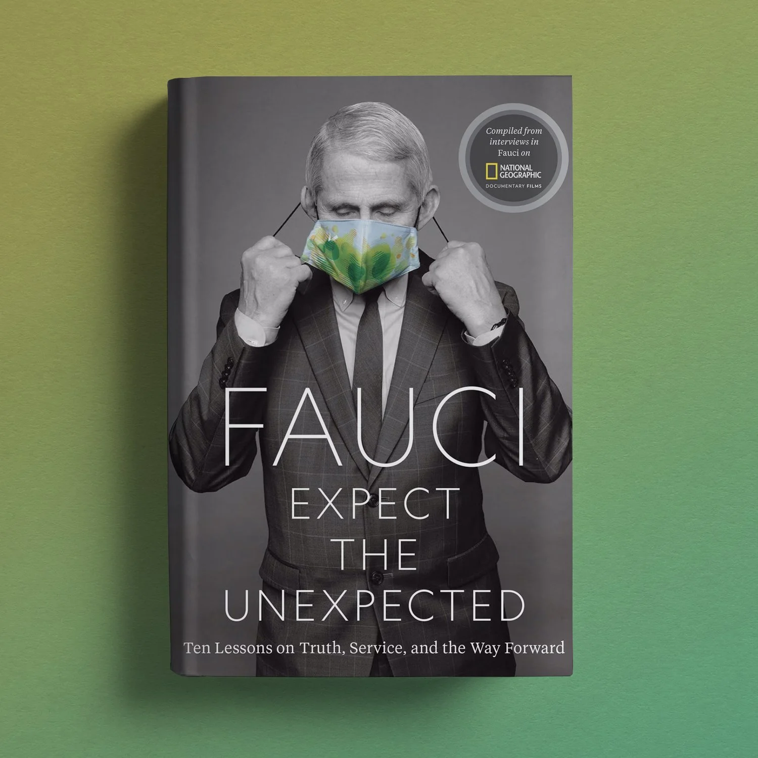Fauci: Expect the Unexpected