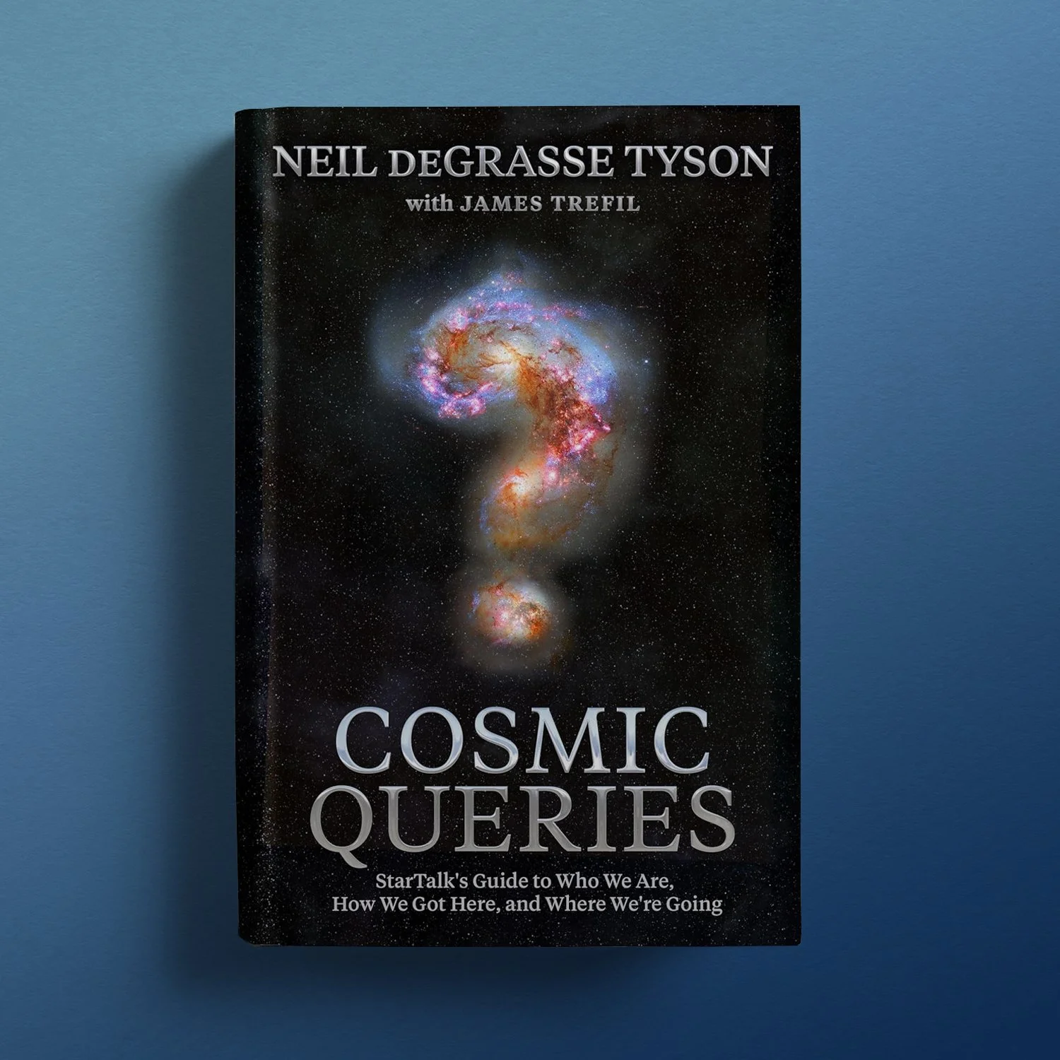 Cosmic Queries