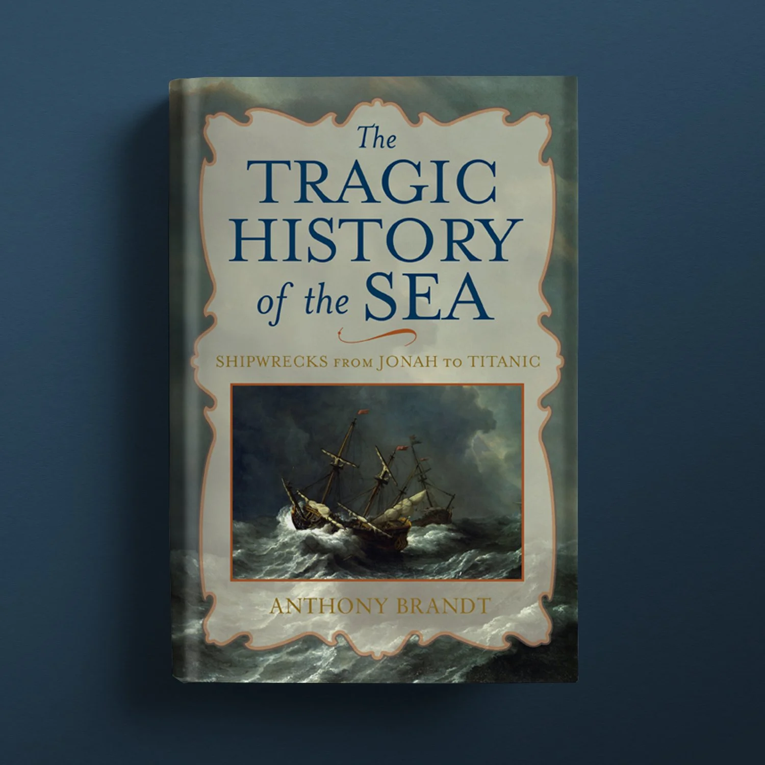 The Tragic History of the Sea