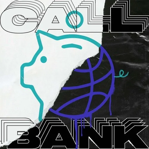 Graphic image with stylized pig outline combined with a globe, the words "CALL" and "BANK" with a torn effect in the middle, using black, white, blue, and teal colors.