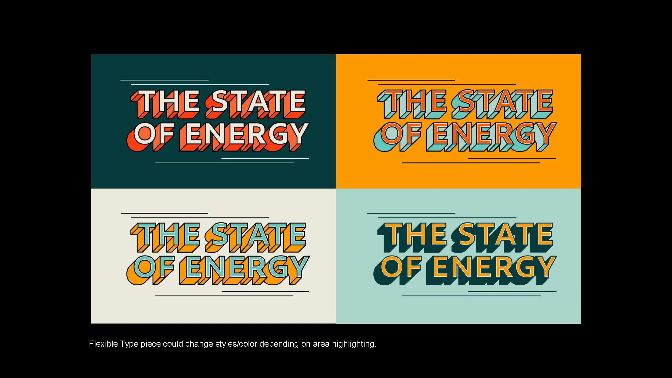 Four colorful text designs of the phrase 'The State of Energy' arranged in a grid, each with different style and background color, with a note at the bottom about style variation.