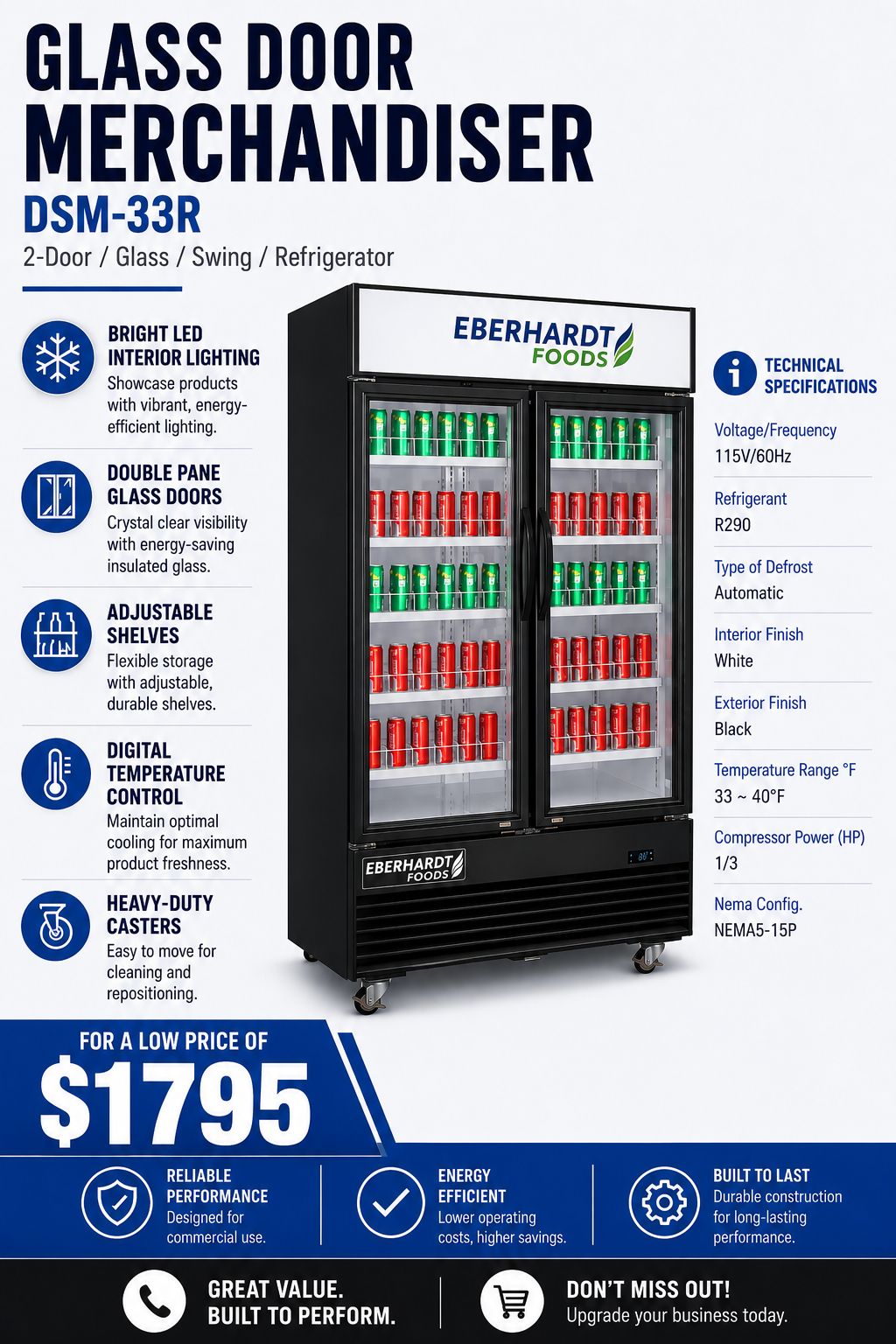 Advertisement for Eberhardt Foods glass door merchandiser refrigerator featuring product specifications and benefits.