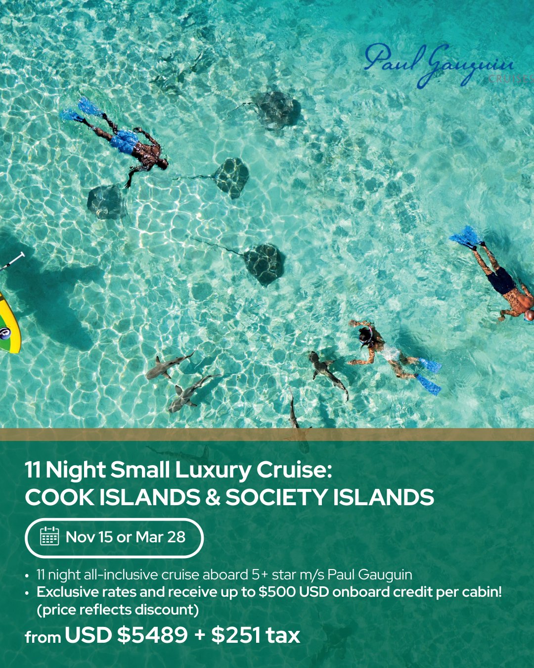 11-Night Small Luxury Cruise: Cook Islands & Society Islands