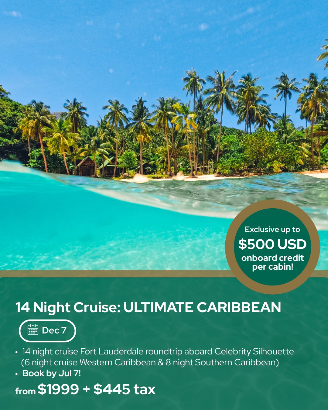 14-Night Cruise: ultimate Caribbean