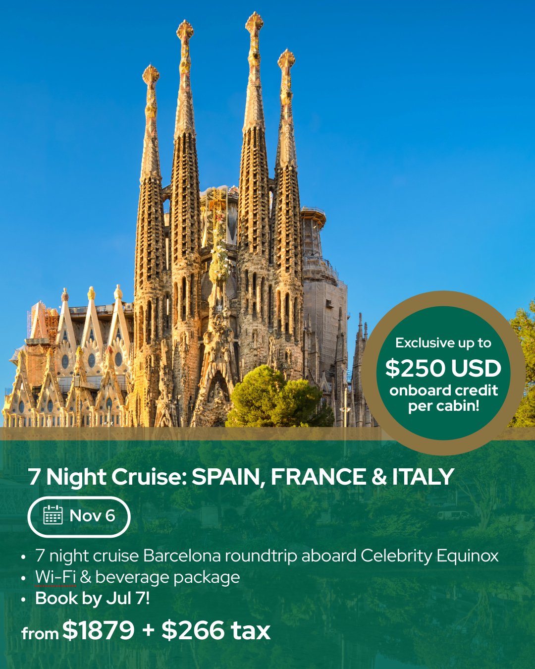 7-Night Cruise: Spain, France & Italy