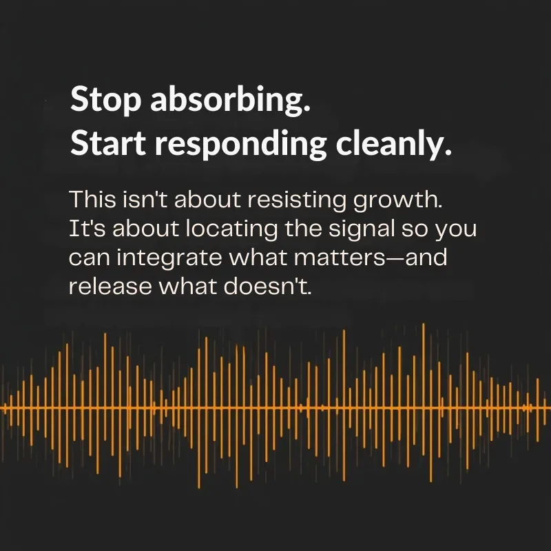 Black background with orange audio waveform visualization and white text "Stop absorbing. Start responding cleanly." with explanation about locating signals