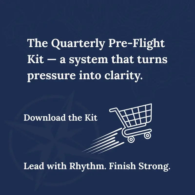 Call-to-action image inviting managers to download the Quarterly Pre-Flight Kit to plan their quarter with rhythm and intention.