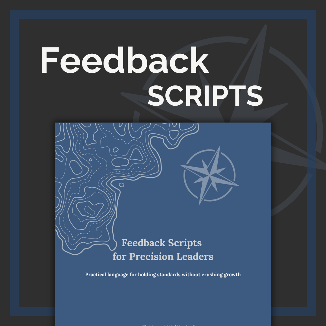 Feedback Scripts for Precision Leaders