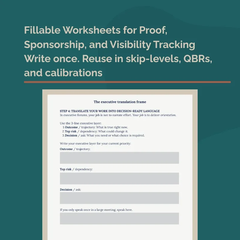 Fillable worksheet preview showing executive translation frame and line ‘Write once. Reuse in skip-levels, QBRs, and calibrations.’