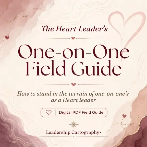 The Heart Leader's One-on-One Field Guide