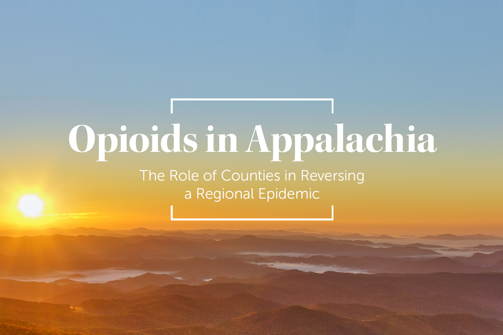 Opioids in Appalachia: The Role of Counties in Reversing a Regional Epidemic
