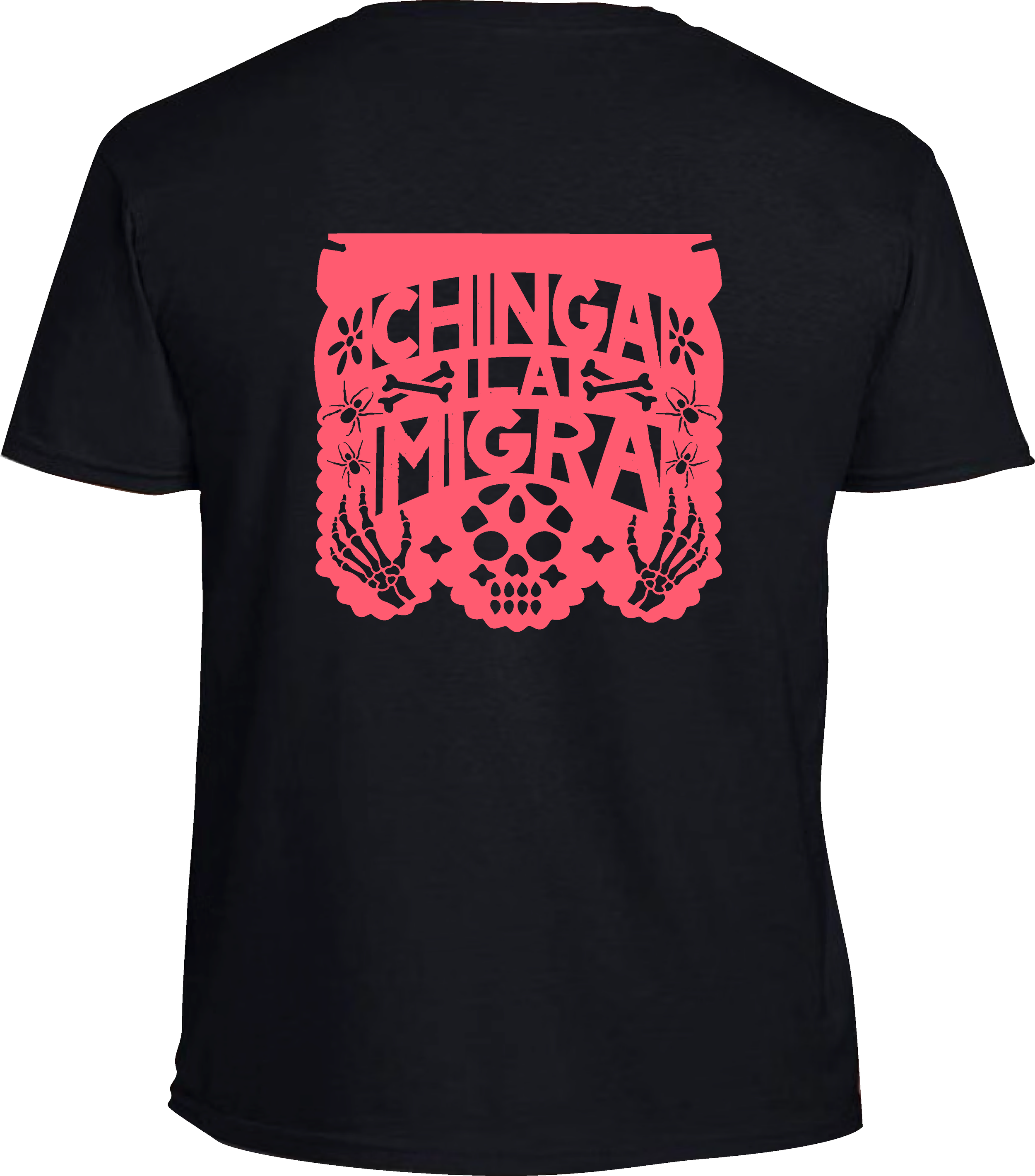 Chinga La Migra Tshirt