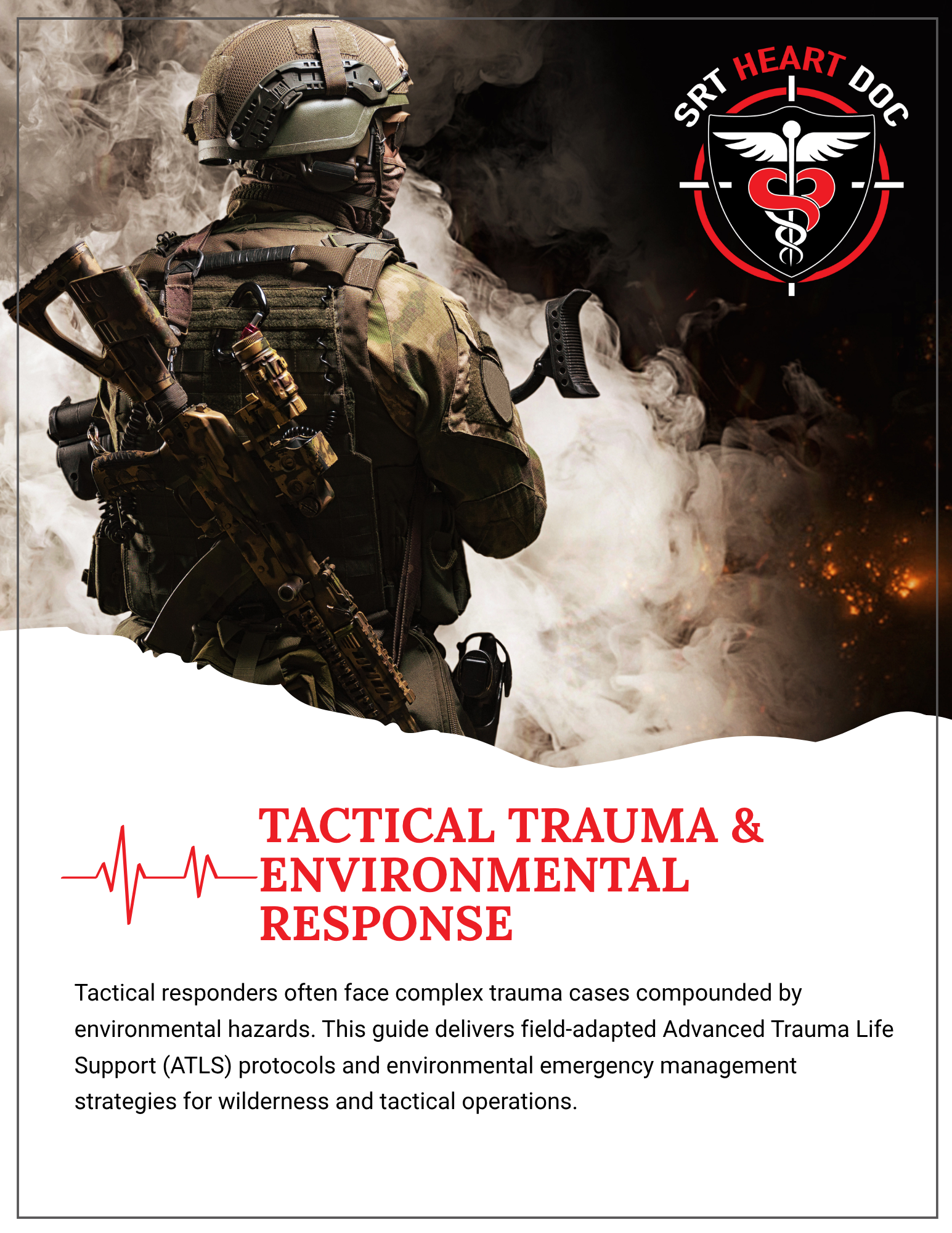 Tactical Trauma & Environmental Response Field Guide.png