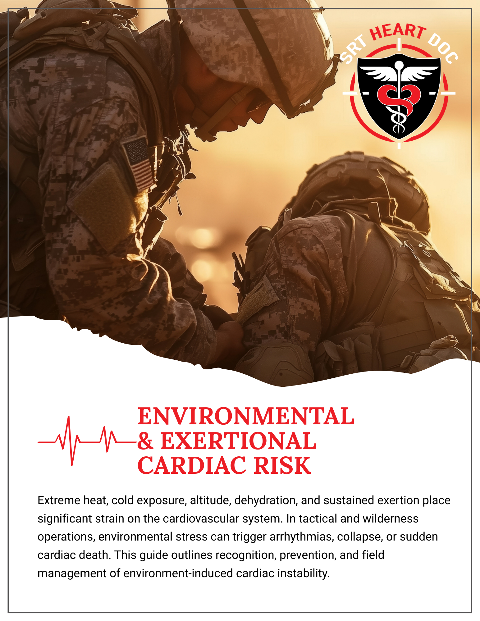 Environmental & Exertional Cardiac Risk Field Guide