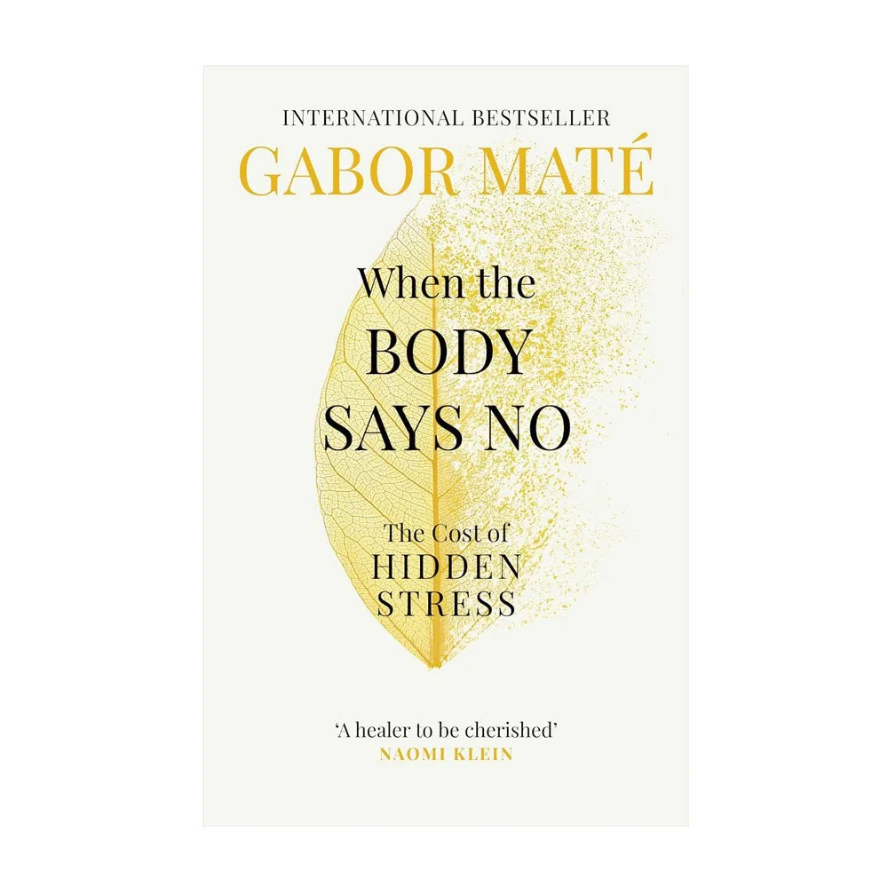 when-the-body-says-no-dr-gabor-mate.jpg