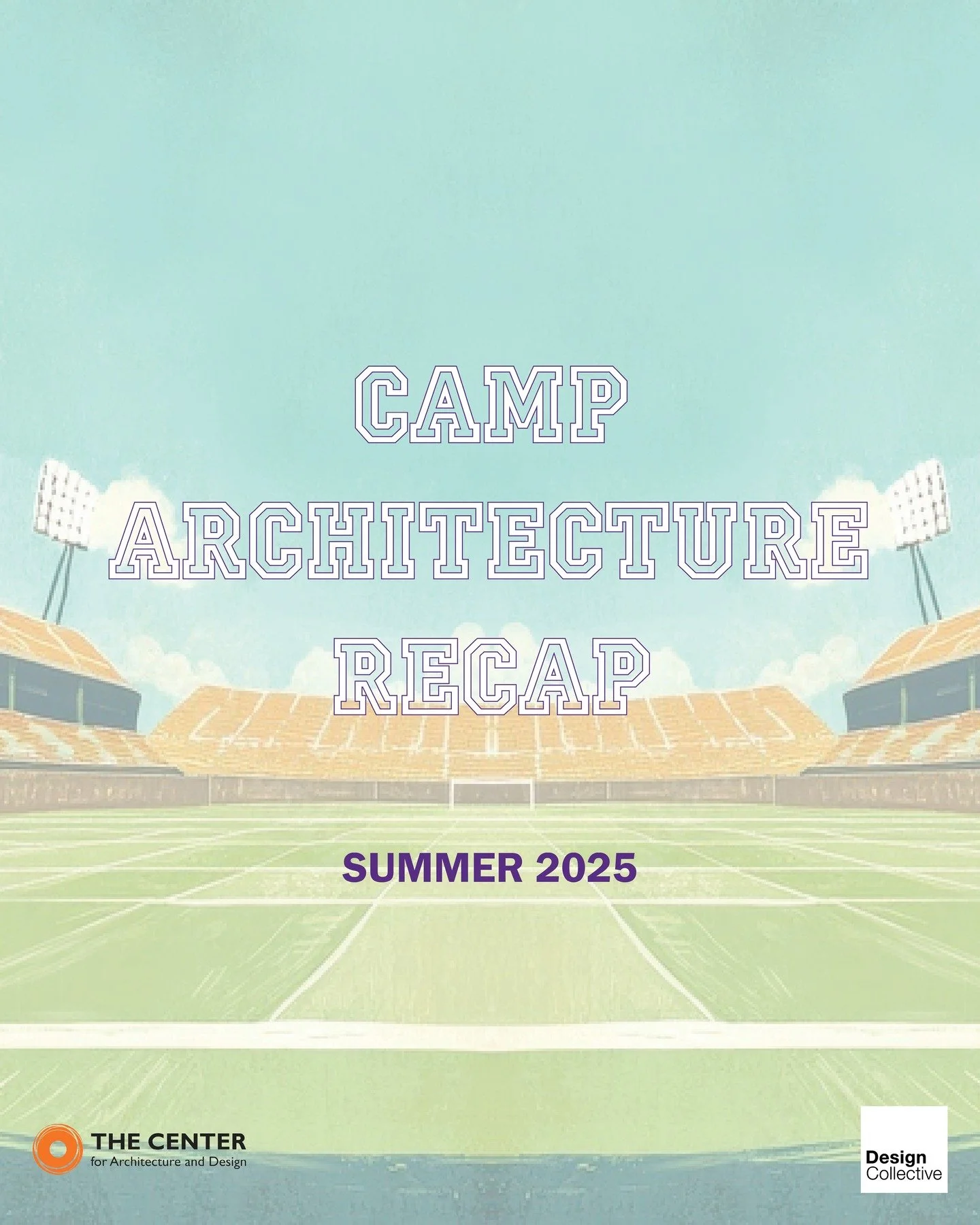 As Camp Architecture wrapped up last week, we wanted to recap all the fun Design Collective had volunteering this summer! The assignment: to design a stadium. The campers got to choose their team, sport, and location while taking into consideration f