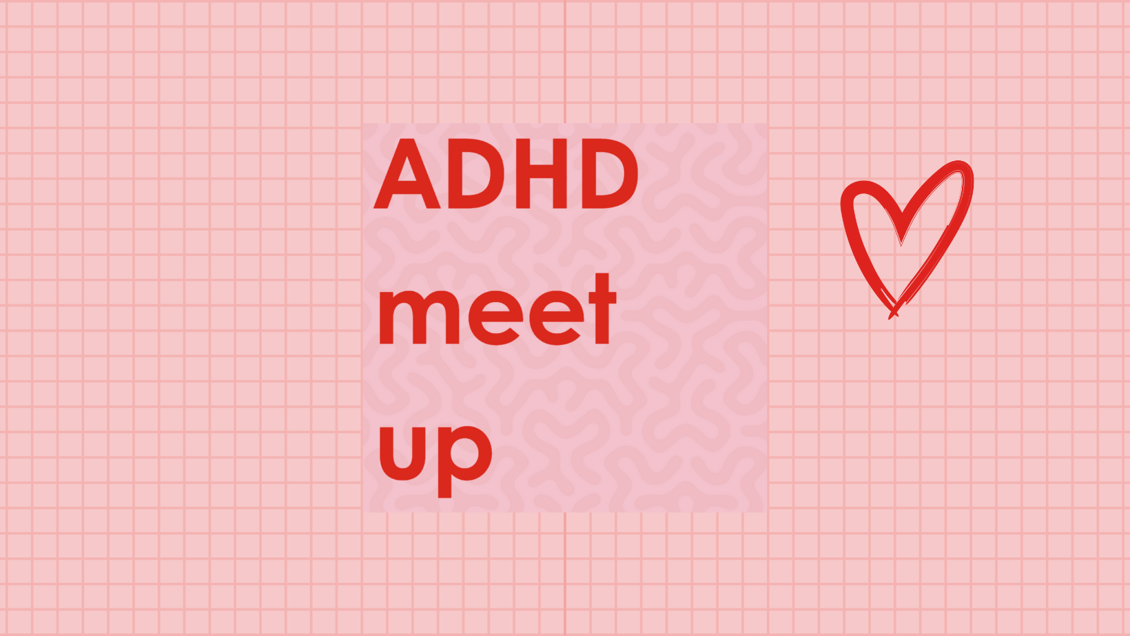 ADHD Meet up.png