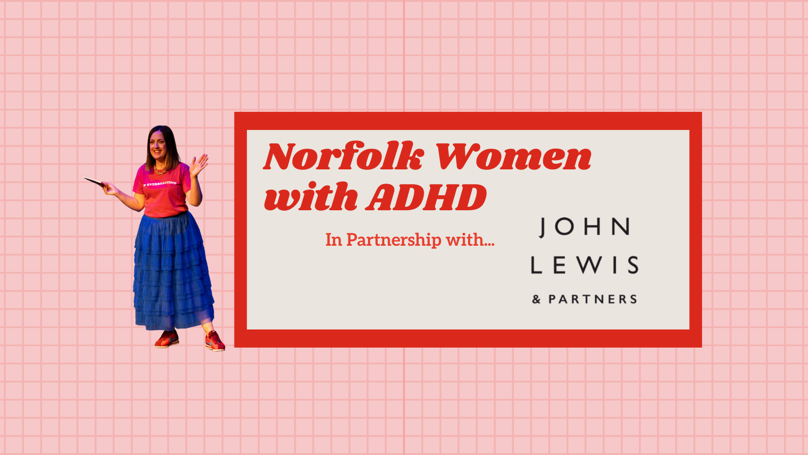 John Lewis - Norfolk women with ADHD.png