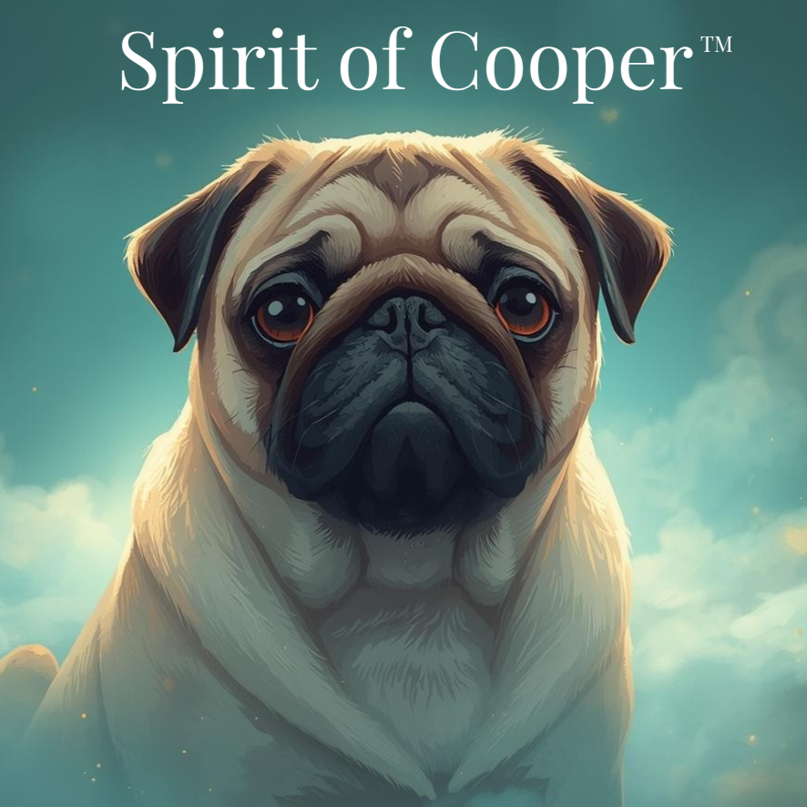A artistic graphical image of a fawn pug with big loving eyes looking forward with a background of teal, clouds, and small golden hearts representing the Spirit of Cooper and the peace and belonging energy he gave and continues to in love + spirit.
