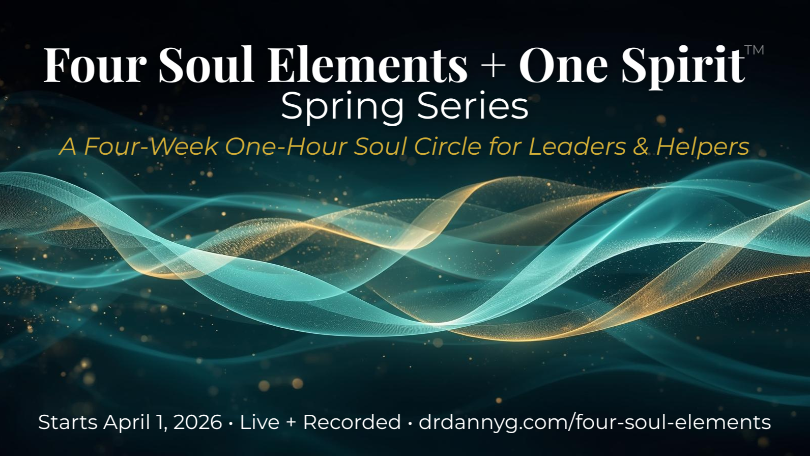 Four Soul Elements + One Spirit™ Series Circle — Spring 2026