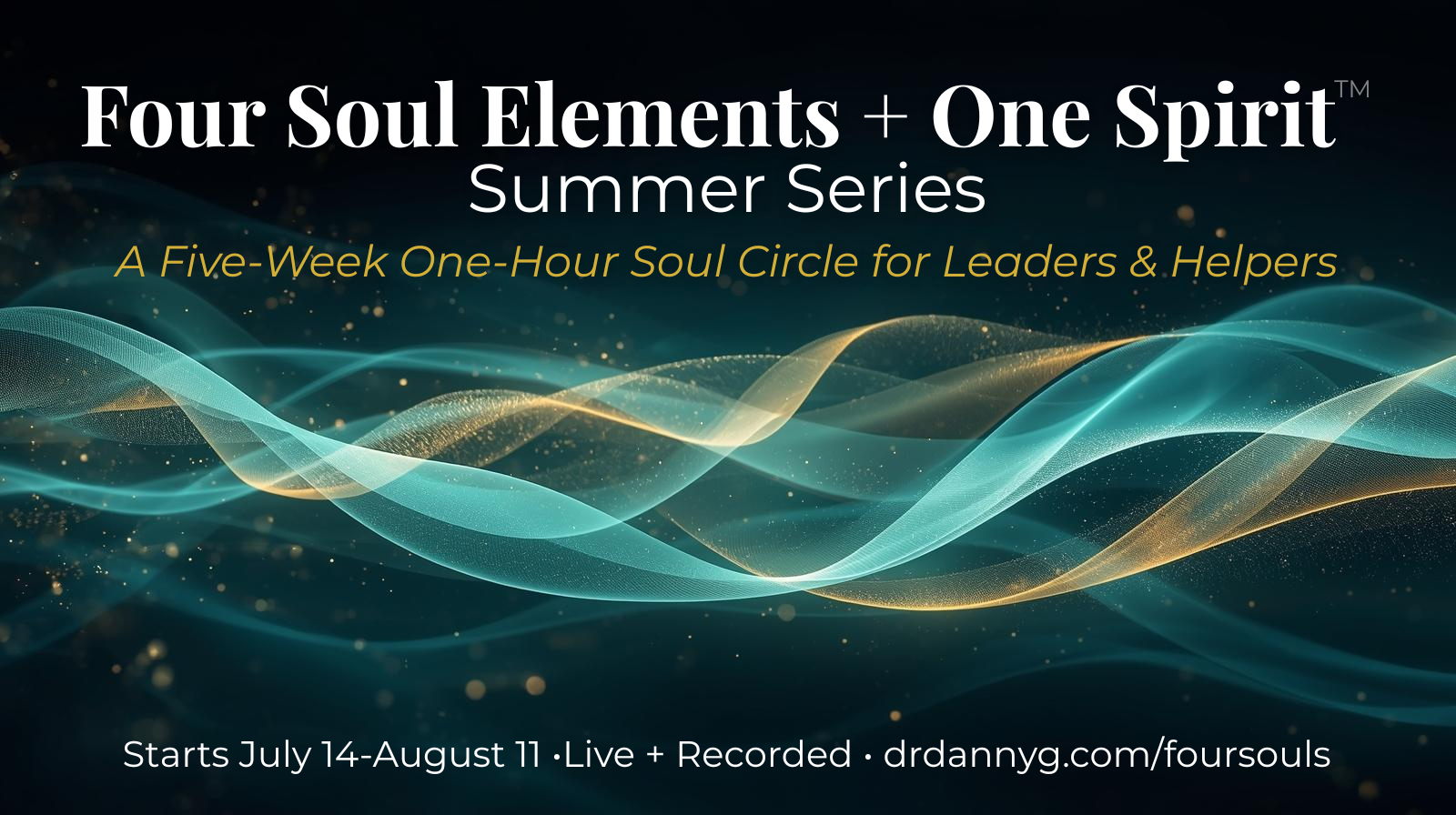Four Soul Elements + One Spirit™ Series Circle — Summer 2026