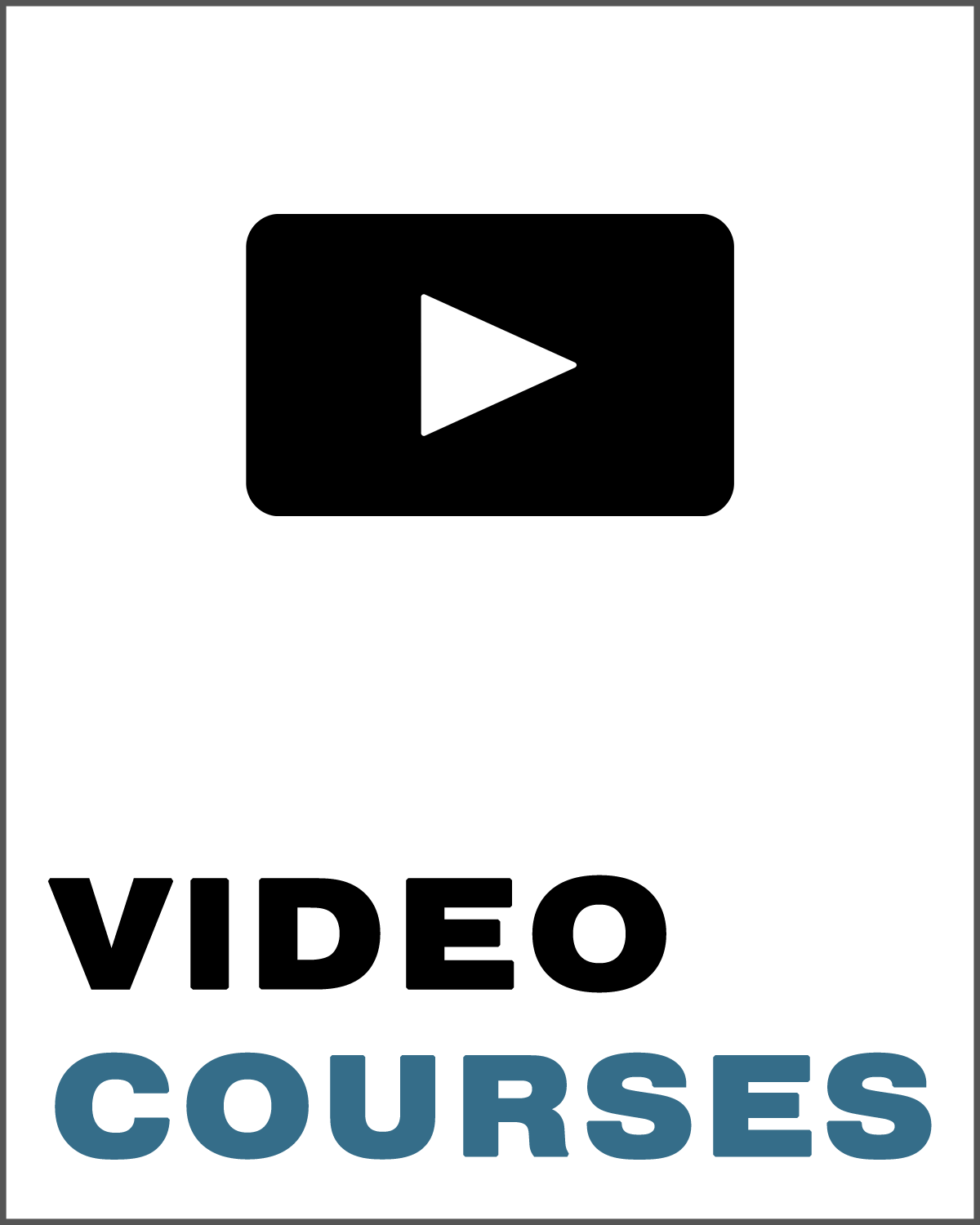 Thumbnail image with a play button icon and the words 'Video Courses' in black and blue text.
